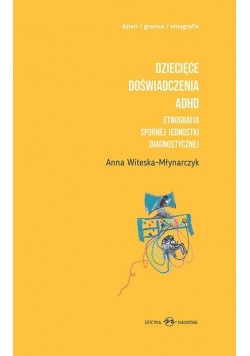 Dziecięce doświadczenia ADHD Tom 1-2