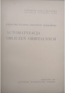 Automatyzacja obliczeń orbitalnych
