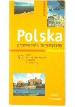 Biegluk Marcin - Polska. Przewodnik turystyczny