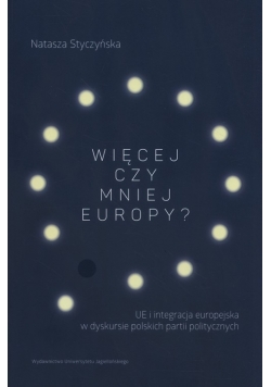 Więcej czy mniej Europy