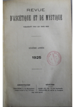 Revue Dascetique et de Mystique Sixieme Annee 1925 r.