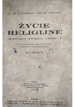 Życie religijne (historia święta, cz. I), 1938 r.