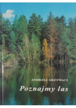 Poznajmy lasy