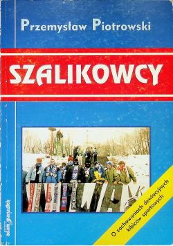 Szalikowcy