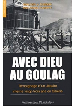 Avec Dieu Au Goulag