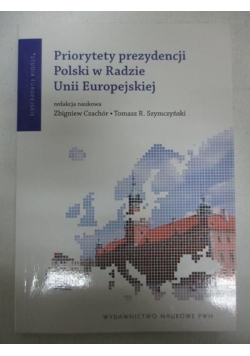 Priorytety prezydencji Polski w Radzie Unii Europejskiej