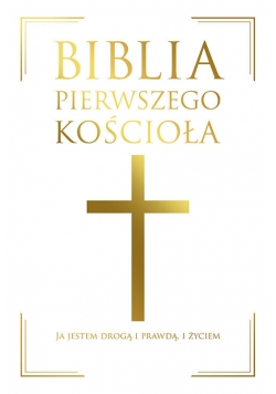 Biblia pierwszego Kościoła