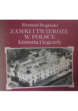 Zamki i twierdze w Polsce