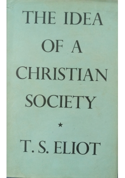 The Idea Of a Christian Society