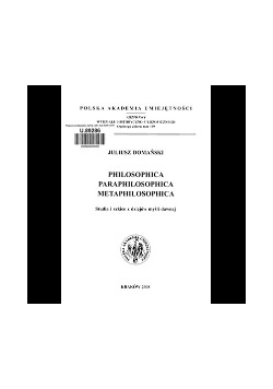 Philosophica paraphilosophica metaphilosophica. Studia i szkice z dziejów myśli dawnej