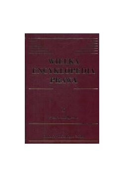 Wielka encyklopedia prawa X Prawo medyczne