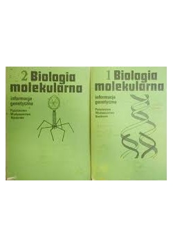 Biologia molekularna ,Tom I do II