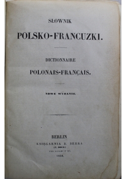 Słownik polsko francuski 1858 r.