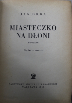 Miasteczko na Dłoni 1949 r
