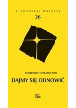 Dajmy się odnowić