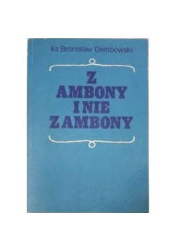 Z ambony i nie z ambony
