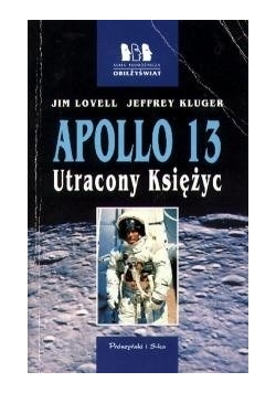 Apollo 13. Utracony Księżyc