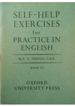 Self Help Exercises for Practice in English, Book III