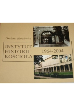 Instytut Historii Kościoła 1964 do 2004