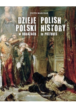 Dzieje Polski w obrazach Nowa