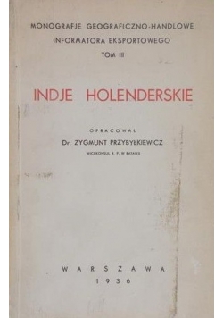 Indje Holenderskie, tom III, 1936 r.