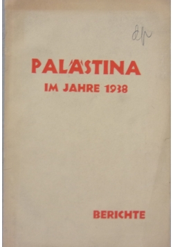 Palastina in Jahre 1938, 1939 r.