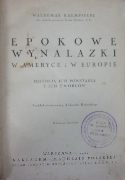 Epokowe wynalazki w Ameryce i w Europie, 1932 r.