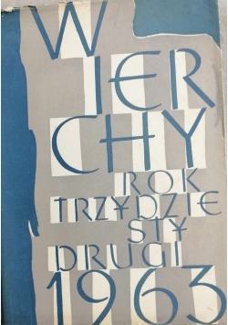 Wierchy, rok  trzydziesty drugi