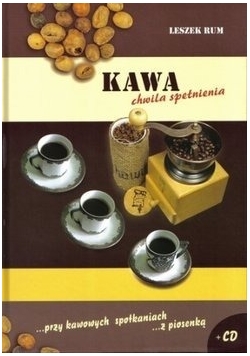 Kawa Chwila spełnienia