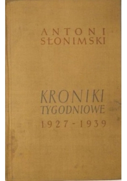 Kroniki tygodniowe 1927-1939