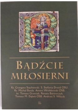 Bądźcie miłosierni