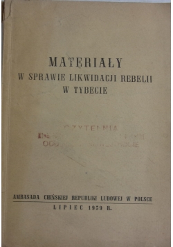 Materiały w sprawie likwidacji rebelii w Tybecie