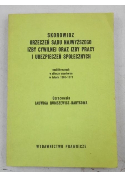 Skorowidz Orzeczeń Sądu Najwyższego Izby cywilnej oraz Izby pracy i Ubezpieczeń Spolecznych