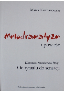 Melodramatyzm i powieść