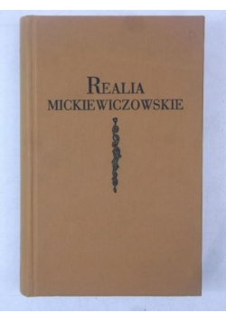 Realia Mickiewiczowskie