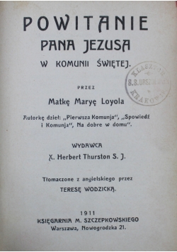 Powitanie Pana Jezusa w Komunii Świętej 1911 r.