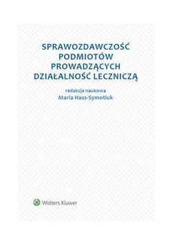 Sprawozdawczość podmiotów prowadzących działalność leczniczą