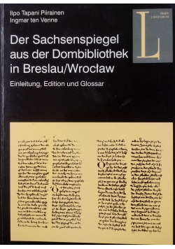 Der Sachsenspiegel aus der Dombibliothek in Breslau/Wrocław