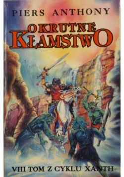 Okrutne kłamstwo