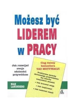 Możesz być Liderem w pracy