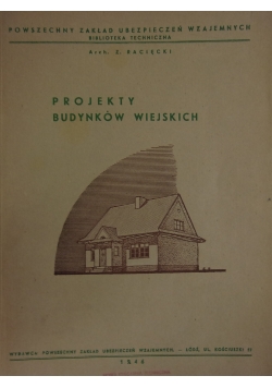 Projekty budynków wiejskich, 1946 r.