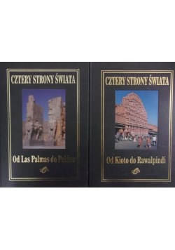 Cztery strony świata. (Od Las Palmas do Pekinu/Od Kioto do Rawalpindi)
