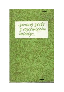 Zerwij ziele  z dziewięciu miedz