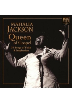 Queen Of Gospel: 21 Songs Of Faith & Inspiration, CD