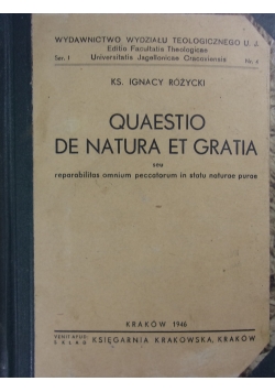 Quaestio de natura et gratia, 1946r.