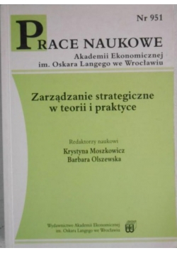 Zarządzanie strategiczne w teorii i praktyce