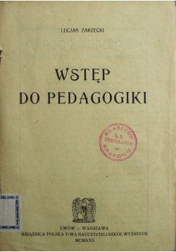 Wstęp do Pedagogiki 1922 r
