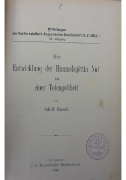 Die Entwicklung der Himmelsgöttin Nut zu einer Totengottheit, 1922 r.