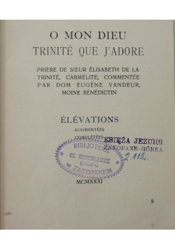 O Mon Dieu Trinite Que J'Adore ,1931 r.