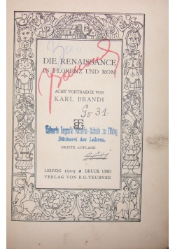 Die Renaissance In Florenz Und Rom, 1909r.
